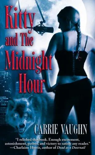 Cover of Kitty and the Midnight Hour (Kitty Norville Series, Book 1)