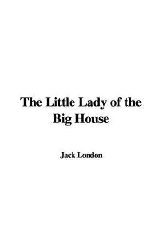 Cover of The Little Lady of the Big House