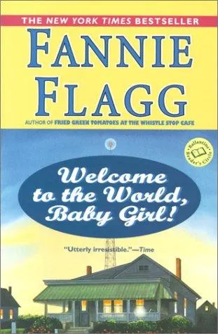 Cover of Welcome to the World, Baby Girl!