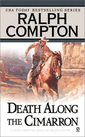 Cover of Ralph Compton Death Along the Cimarron
