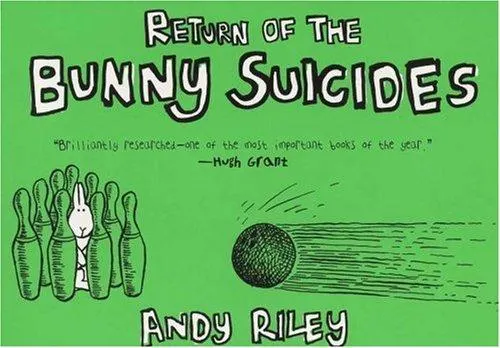 Cover of Return of the Bunny Suicides