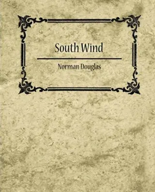 Cover of South Wind - Norman Douglas