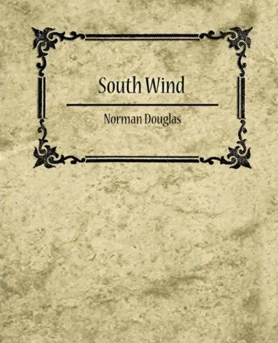 Cover of South Wind - Norman Douglas