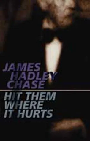 Cover of Hit Them Where It Hurts (Popular Series)