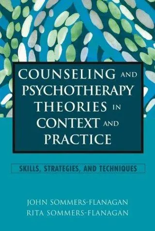 Cover of Counseling and Psychotherapy Theories in Context and Practice