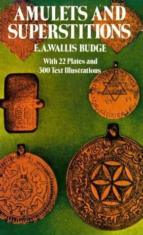 Cover of Amulets and superstitions