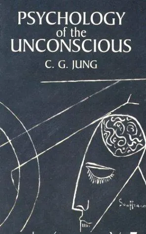 Cover of Psychology of the Unconscious