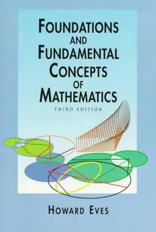 Cover of Foundations and fundamental concepts of mathematics