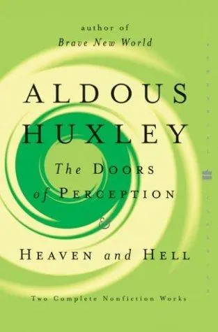 Cover of The Doors of Perception / Heaven and Hell