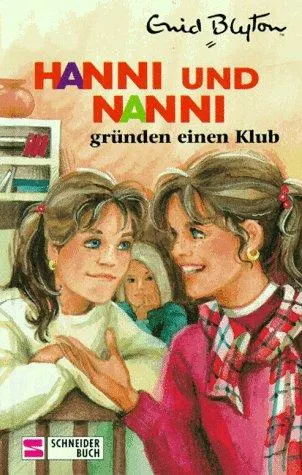 Cover of Hanni und Nanni gründen einen Klub