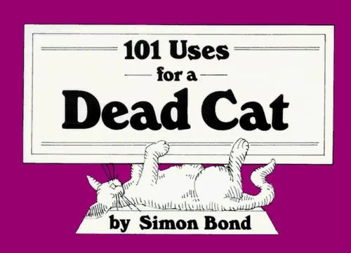 Cover of 101 uses for a dead cat