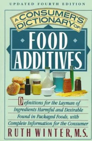 Cover of A consumer's dictionary of food additives