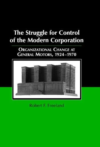 Cover of The Struggle for Control of the Modern Corporation