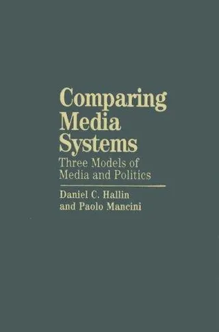 Cover of Comparing media systems