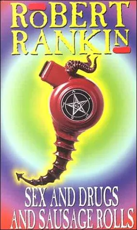 Cover of Sex and Drugs and Sausage Rolls