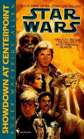 Cover of Showdown at Centerpoint: Star Wars Legends (The Corellian Trilogy)
