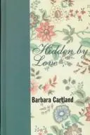 Cover of Hidden by Love
