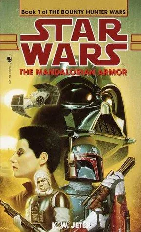 Cover of The Mandalorian Armor: Star Wars Legends (The Bounty Hunter Wars)