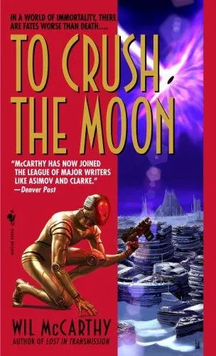 Cover of To crush the moon