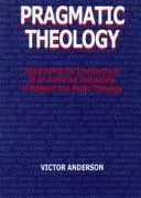 Cover of Pragmatic theology