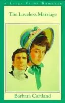 Cover of The Loveless Marriage