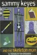 Cover of Sammy Keyes and the Skeleton Man