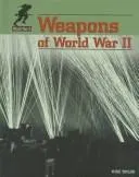 Cover of Weapons of World War II