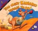 Cover of Too many kangaroo things to do!