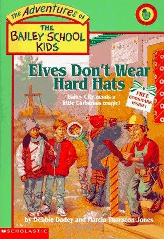 Cover of Elves Don't Wear Hard Hats