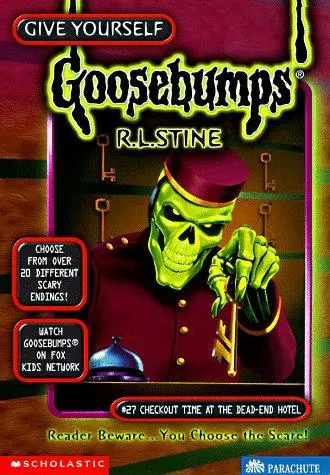 Cover of Give Yourself Goosebumps - Checkout Time at the Dead-End Hotel
