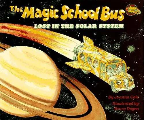 Cover of The Magic School Bus Lost in the Solar System