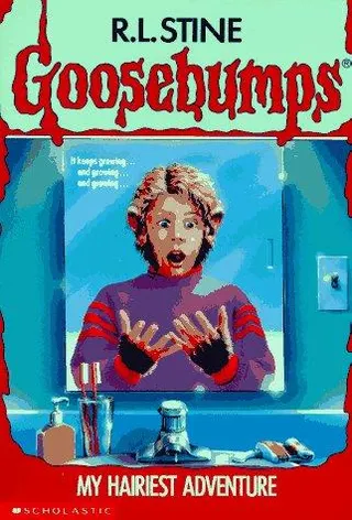 Cover of Goosebumps - My hairiest adventure/It came from beneath the sink!