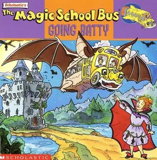 Cover of The Magic School Bus Going Batty
