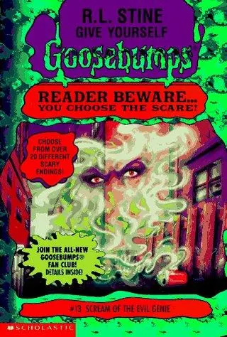 Cover of Give Yourself Goosebumps - Scream of the Evil Genie