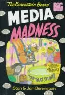 Cover of The Berenstain Bears' media madness