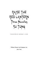 Cover of Raise the red lantern