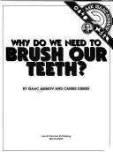 Cover of Why do we need to brush our teeth?