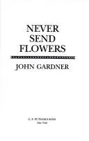 Cover of Ian Fleming's James Bond in John Gardner's Never Send Flowers