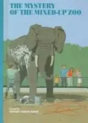 Cover of The Mystery of the Mixed Up Zoo