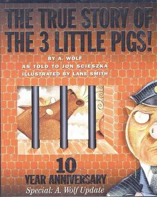 Cover of The True Story of the Three Little Pigs