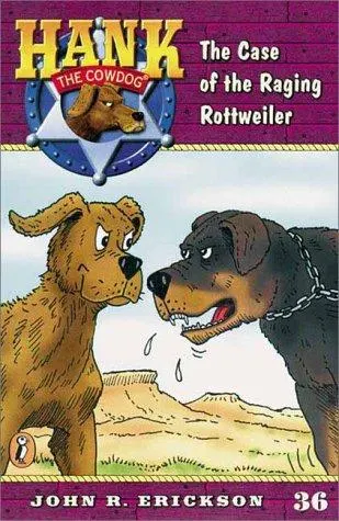 Cover of The Case Of The Raging Rottweiler