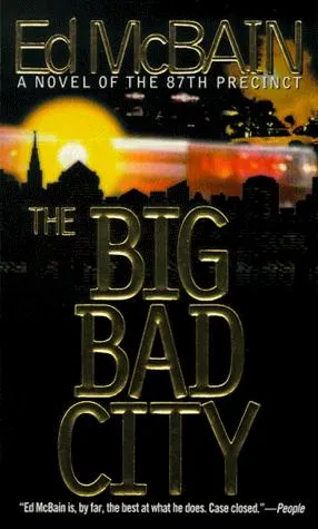 Cover of The Big Bad City (87th Precinct Mysteries)