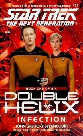 Cover of Star Trek The Next Generation - Double Helix - Infection