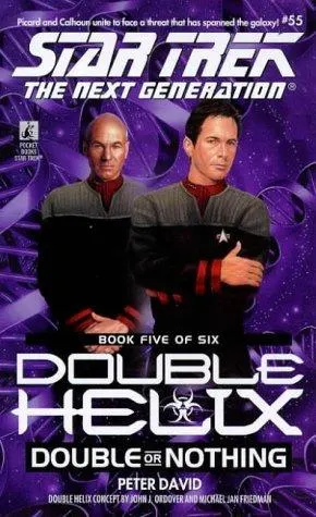 Cover of Star Trek The Next Generation - Double Helix - Double or Nothing