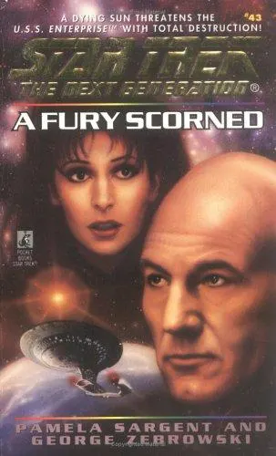 Cover of Star Trek The Next Generation - A Fury Scorned