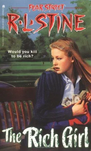 Cover of Fear Street - The Rich Girl