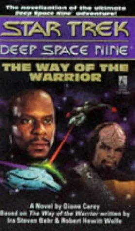 Cover of Star Trek Deep Space Nine - The Way of the Warrior