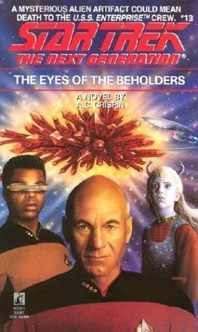 Cover of Star Trek The Next Generation - The Eyes of the Beholders