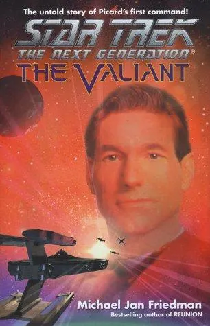 Cover of Star Trek The Next Generation - The Valiant