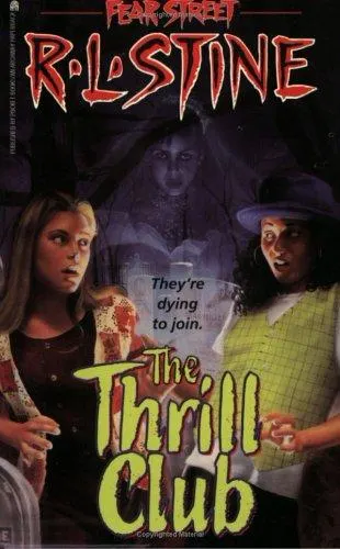 Cover of Fear Street - The Thrill Club